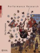 Front Cover of Performance Research: Volume 28 Issue 3 - On Invasion